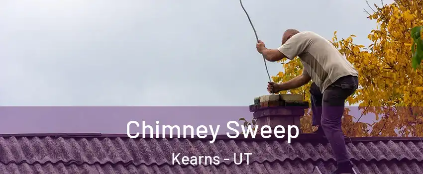  Chimney Sweep Kearns - UT