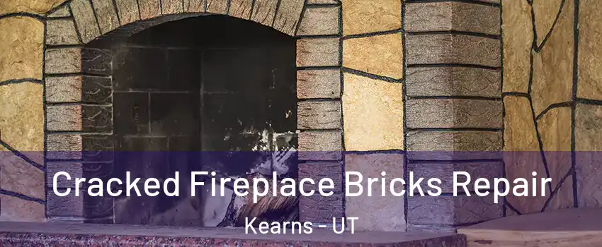 Cracked Fireplace Bricks Repair Kearns - UT