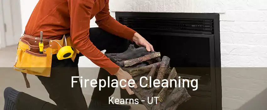  Fireplace Cleaning Kearns - UT