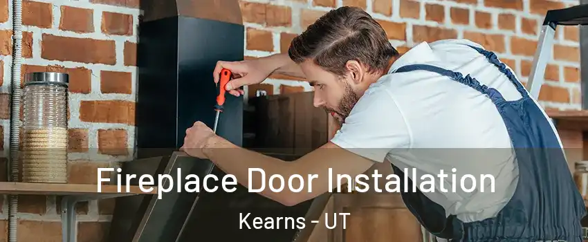  Fireplace Door Installation Kearns - UT