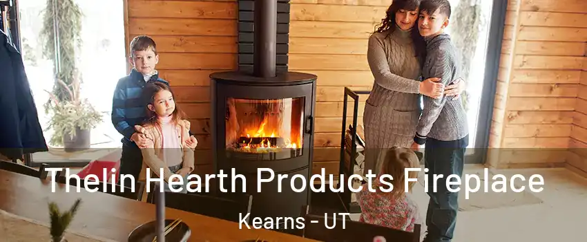  Thelin Hearth Products Fireplace Kearns - UT