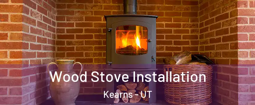  Wood Stove Installation Kearns - UT